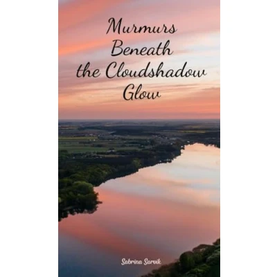 Afbeelding van Murmurs Beneath the Cloudshadow Glow