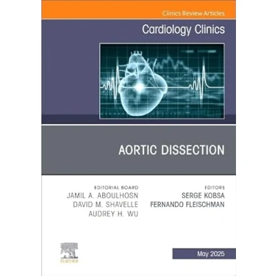 Afbeelding van The Clinics: Internal MedicineVolume 43 2 Aortic Dissection, An Issue of Cardiology Clinics