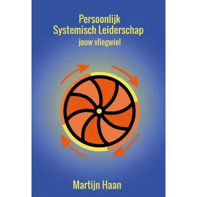 Afbeelding van Persoonlijk systemisch leiderschap (Paperback)