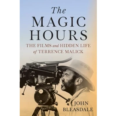 Afbeelding van The Magic Hours: Films and Hidden Life of Terrence Malick