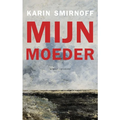 Afbeelding van Mijn moeder (Paperback)