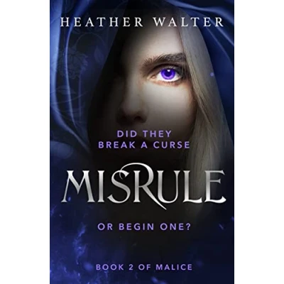 Afbeelding van Misrule: Book Two of the Malice Duology