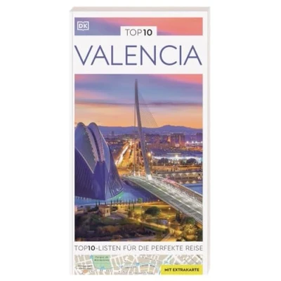 Afbeelding van TOP10 Reiseführer Valencia: Listen zu Highlights, Themen und Stadtteilen mit wetterfester Extra Karte