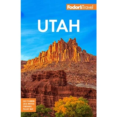 Afbeelding van Fodor&#039;s Utah: with Zion, Bryce Canyon, Arches, Capitol Reef and Canyonlands National Parks