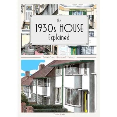 Afbeelding van The 1930s House Explained