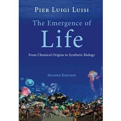 Afbeelding van The Emergence of Life: From Chemical Origins to Synthetic Biology