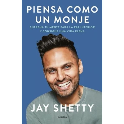 Afbeelding van Piensa como un monje: Entrena tu mente para la paz interior y consigue una vida plena / Think Like a Monk: Train Your Mind for Peace and Purpose Every ... Day