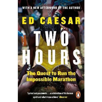 Afbeelding van Two Hours: the Quest to Run Impossible Marathon