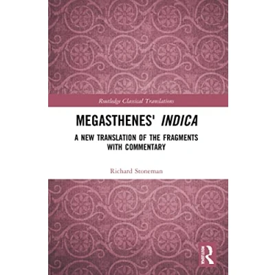 Afbeelding van Megasthenes&#039; Indica: A New Translation of the Fragments with Commentary