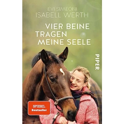 Afbeelding van Vier Beine tragen Meine Seele: Pferde und ich