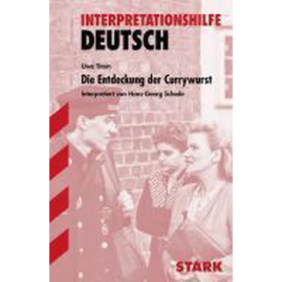 Afbeelding van Die Entdeckung der Currywurst. Interpretationshilfe