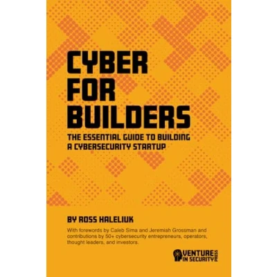 Afbeelding van Cyber for Builders: The Essential Guide to Building a Cybersecurity Startup