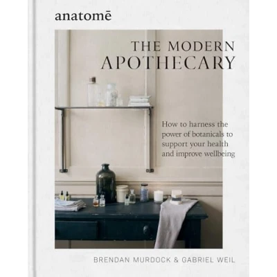 Afbeelding van the Modern Apothecary: How to harness power of botanicals support your health and improve wellbeing