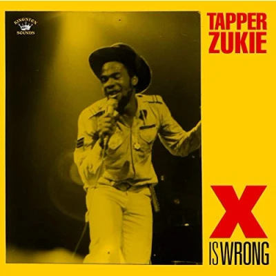 Afbeelding van Tapper Zukie X Is Wrong (CD)