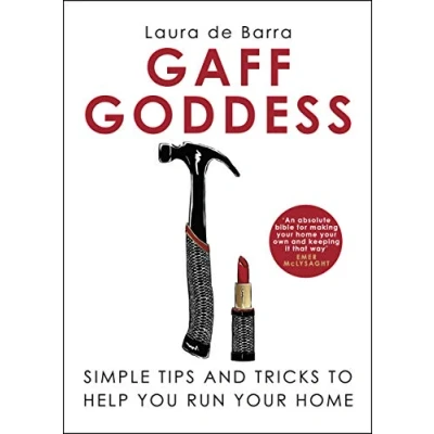 Afbeelding van Gaff Goddess: Simple Tips and Tricks to Help You Run Your Home