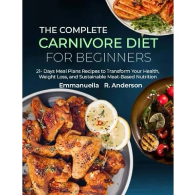 Afbeelding van The Complete Carnivore Diet for Beginners