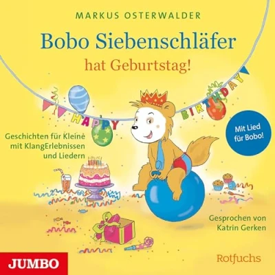 Afbeelding van Bobo Siebenschläfer hat Geburtstag!: Geschichten für Kleine mit KlangErlebnissen und Liedern