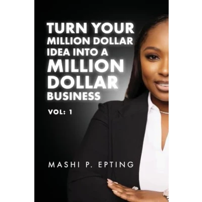 Afbeelding van Turn Your Million Dollar Idea Into a Business Vol: I