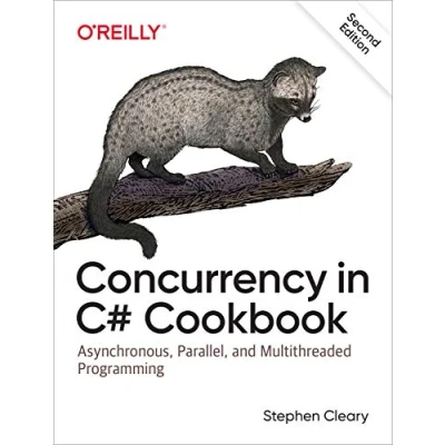 Afbeelding van Concurrency in C# Cookbook, 2e