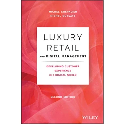 Afbeelding van Luxury Retail and Digital Management: Developing Customer Experience in a World