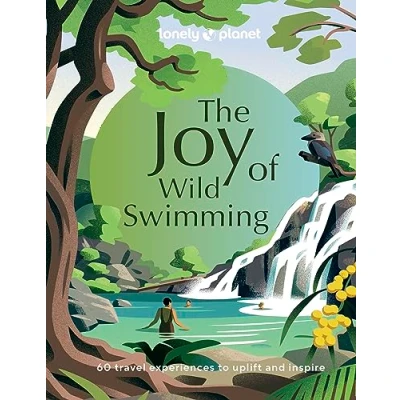 Afbeelding van the Joy of wild swimming anglais: 60 world&#039;s most joyous spots