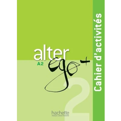 Afbeelding van Alter Ego + 2 Cahier d&#039;activités (A2): : CD audio: Vol.