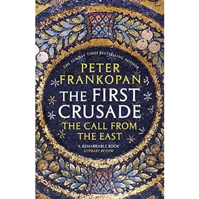 Afbeelding van the First Crusade: Call from East
