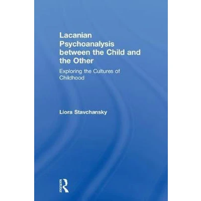 Afbeelding van Lacanian Psychoanalysis between the Child and Other
