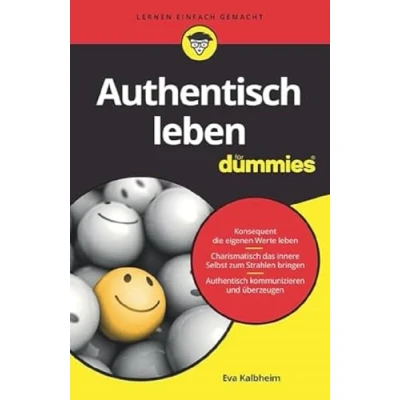 Afbeelding van Authentisch leben für Dummies: Sei Du selbst!