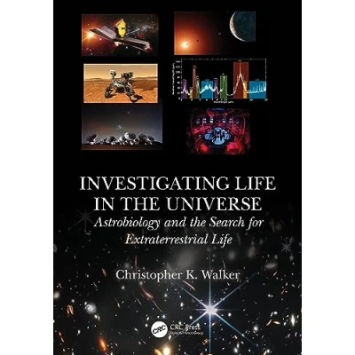 Afbeelding van Investigating Life in the Universe: Astrobiology and Search for Extraterrestrial