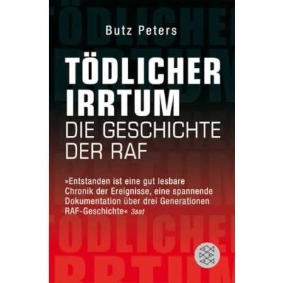Afbeelding van Tödlicher Irrtum: Die Geschichte der RAF