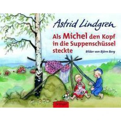 Afbeelding van Als Michel den Kopf in die Suppenschüssel steckte