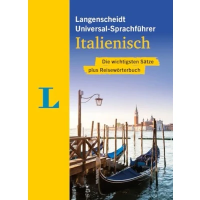 Afbeelding van Langenscheidt Universal Sprachführer Italienisch: Die wichtigsten Sätze plus Reisewörterbuch