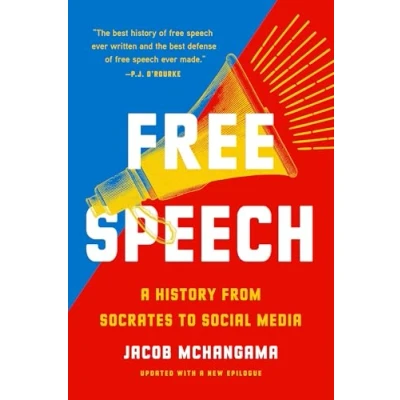 Afbeelding van Free Speech: A History from Socrates to Social Media