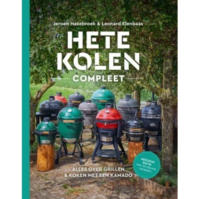 Afbeelding van Hete kolen compleet: Alles over grillen &amp; koken met een kamado