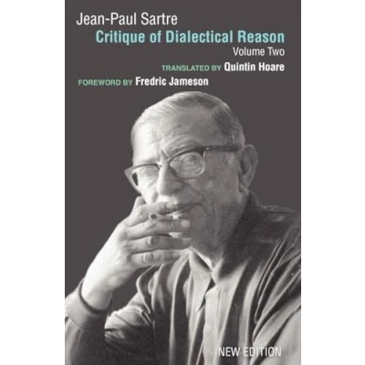 Afbeelding van Critique of Dialectical Reason: The Intelligibility History: v. 2