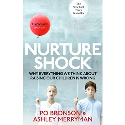 Afbeelding van Nurtureshock: Why Everything We Thought About Children is Wrong