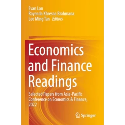 Afbeelding van Economics and Finance Readings: Selected Papers from Asia Pacific Conference on &amp; Finance, 2022