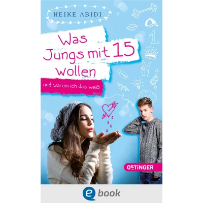 Afbeelding van Was Jungs mit 15 wollen und warum ich das weiß