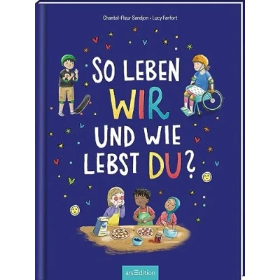 Afbeelding van So leben wir und wie lebst du?