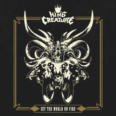 Afbeelding van King Creature Set the World On Fire (LP)