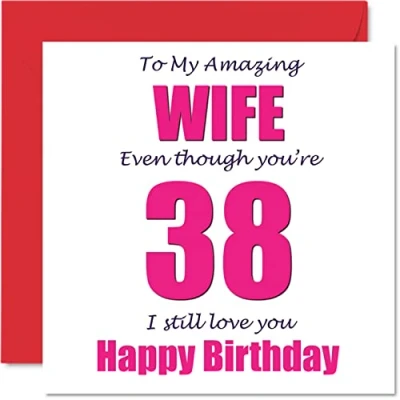 Afbeelding van Grappige 38e Verjaardagskaarten voor Vrouw 38 I Still Love You Gelukkige Verjaardagskaart van Man Partner, Achtendertig Achtendertigste Banter Cadeaus, 145mm x Grap Humor Wenskaarten
