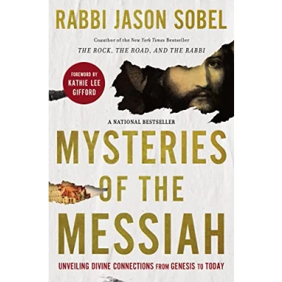Afbeelding van Mysteries of the Messiah: Unveiling Divine Connections from Genesis to Today