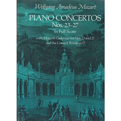 Afbeelding van W.a. mozart: piano concertos nos. 23 27 (full score): in Full Score. with Mozart&#039;s Cadenzas for No.s and the Concert Rondo D