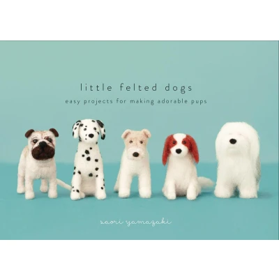 Afbeelding van Little Felted Dogs: Easy Projects for Making Adorable Needle Pups