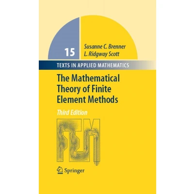 Afbeelding van The Mathematical Theory of Finite Element Methods