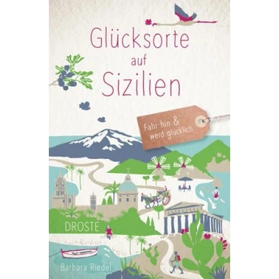 Afbeelding van Glücksorte auf Sizilien: Fahr hin &amp; werd glücklich