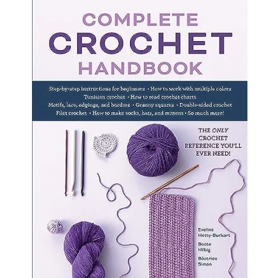 Afbeelding van Complete Crochet Handbook: The Only Reference You&#039;ll Ever Need