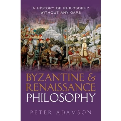 Afbeelding van Byzantine and Renaissance Philosophy: A History of Philosophy Without Any Gaps, Volume 6
