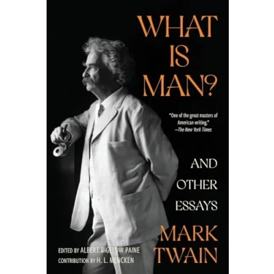 Afbeelding van What Is Man? and Other Essays (Warbler Classics Annotated Edition)